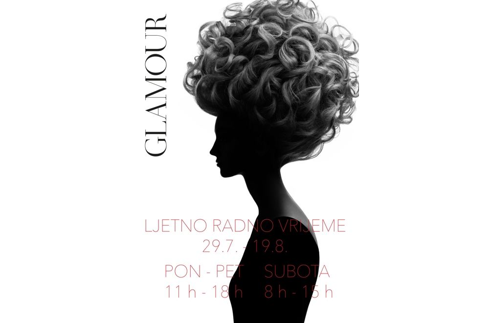 GLAMOUR-RADNO-VRIJEME-LJETO-2019